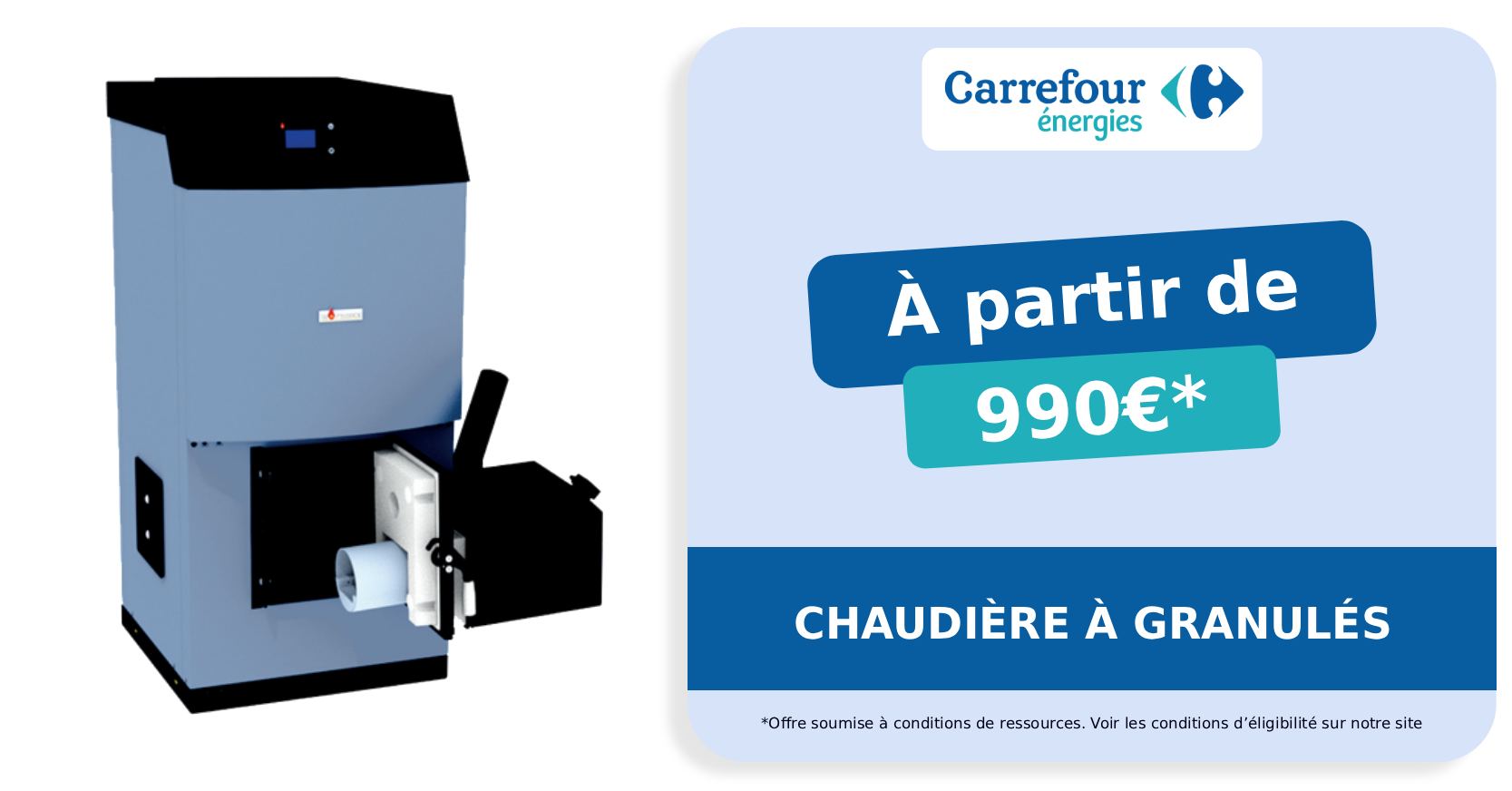 Chaudière à granulés : offre Carrefour Énergies
